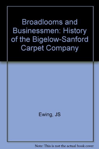 Broadlooms and Businessmen